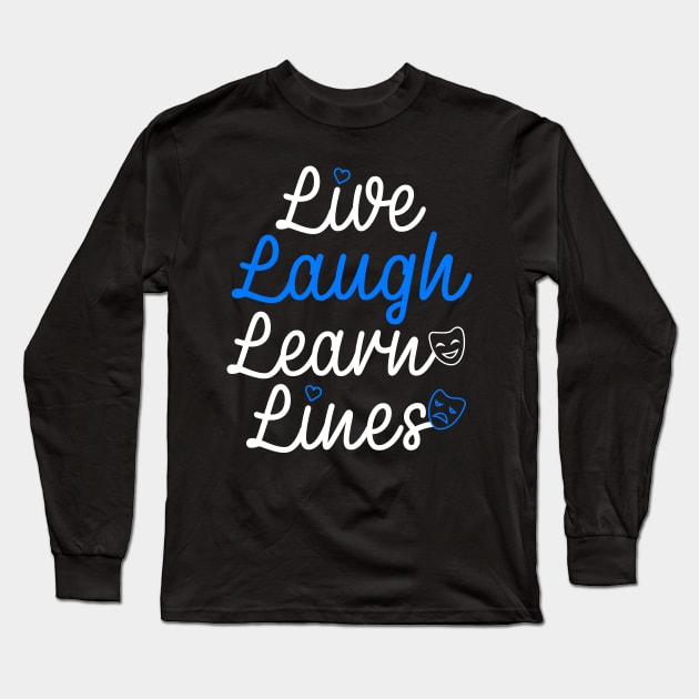 Live Laugh Learn Lines Long Sleeve T-Shirt by KsuAnn